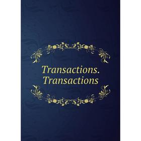 

Книга Transactions. Transactions