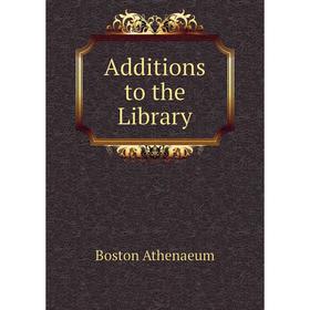 

Книга Additions to the Library