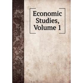 

Книга Economic Studies, Volume 1