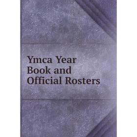 

Книга Ymca Year Book and Official Rosters