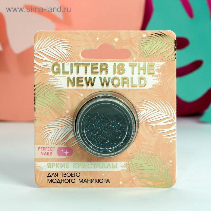 Мелкие кристаллы для декора ногтей Glitter is the new world