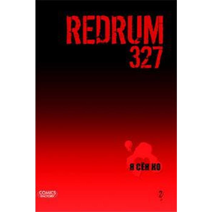 

Redrum327. Tом 2. Я Сен Ко