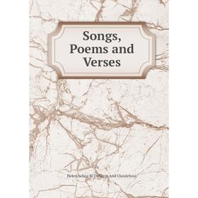 

Книга Songs, Poems and Verses
