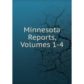 

Книга Minnesota Reports, Volumes 1-4