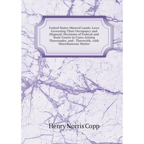 

Книга United States Mineral Lands