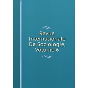 

Книга Revue Internationale De Sociologie, Volume 6