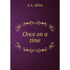 

Книга Once on a time