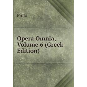 

Книга Opera Omnia, Volume 6 (Greek Edition)