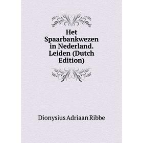 

Книга Het Spaarbankwezen in Nederland. Leiden (Dutch Edition)