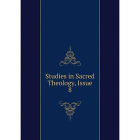 

Книга Studies in Sacred Theology, Issue 8