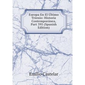 

Книга Europa En El Último Trienio: Historia Contemporánea, Part 395 (Spanish Edition)