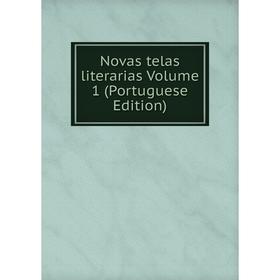 

Книга Novas telas literarias Volume 1 (Portuguese Edition)