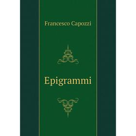 

Книга Epigrammi