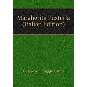 

Книга Margherita Pusterla