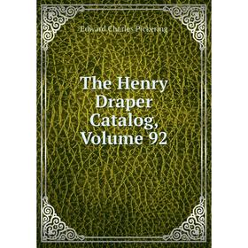 

Книга The Henry Draper Catalog, Volume 92