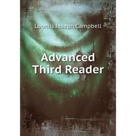 

Книга Advanced Third Reader