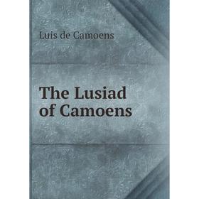 

Книга The Lusiad of Camoens