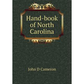 

Книга Hand-book of North Carolina