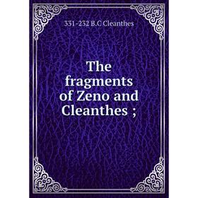 

Книга The fragments of Zeno and Cleanthes