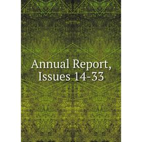 

Книга Annual Report, Issues 14-33