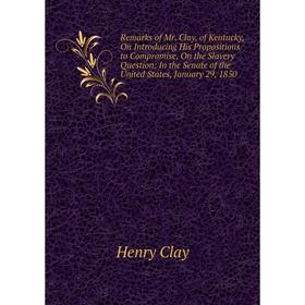 

Книга Remarks of Mr. Clay