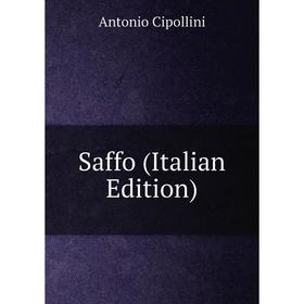 

Книга Saffo (Italian Edition)
