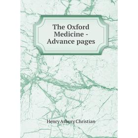 

Книга The Oxford Medicine - Advance pages