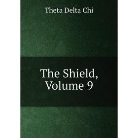 

Книга The Shield, Volume 9
