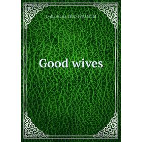 

Книга Good wives