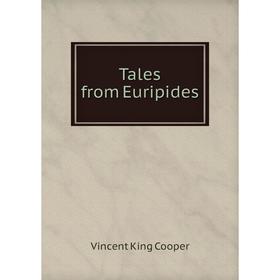 

Книга Tales from Euripides