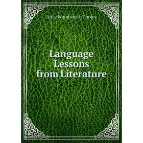 

Книга Language Lessons from Literature