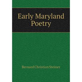 

Книга Early Maryland Poetry