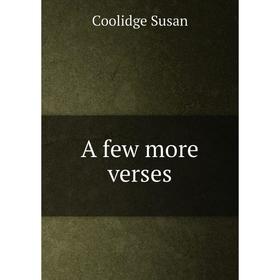 

Книга A few more verses