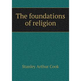 

Книга The foundations of religion