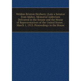 

Книга Weldon Brinton Heyburn