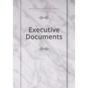 

Книга Executive Documents