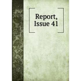 

Книга Report, Issue 41