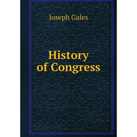 

Книга History of Congress