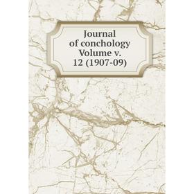 

Книга Journal of conchology Volume v. 12 (1907-09)