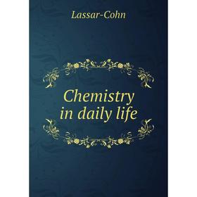 

Книга Chemistry in daily life