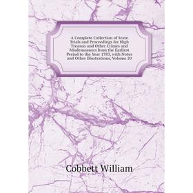 

Книга A Complete Collection of State Trials and Proceedings for High Treason and Other Crimes and Misdemeanors