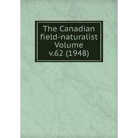 

Книга The Canadian field-naturalist Volume v.62 (1948)