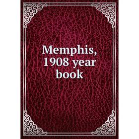 

Книга Memphis, 1908 year book