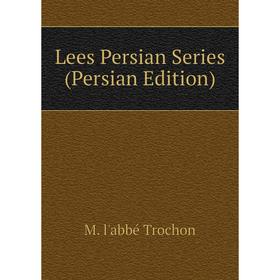 

Книга Lees Persian Series (Persian Edition)