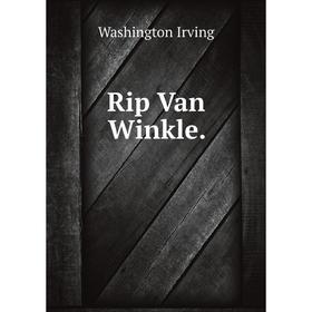 

Книга Rip Van Winkle.