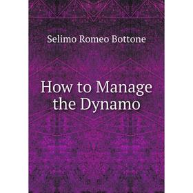 

Книга How to Manage the Dynamo