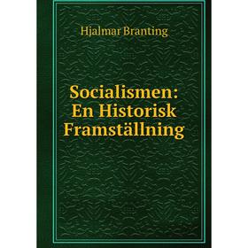 

Книга Socialismen: En Historisk Framställning