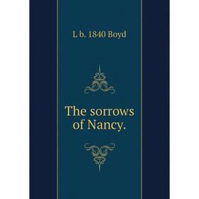 

Книга The sorrows of Nancy.