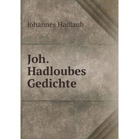 

Книга Joh. Hadloubes Gedichte