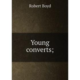 

Книга Young converts